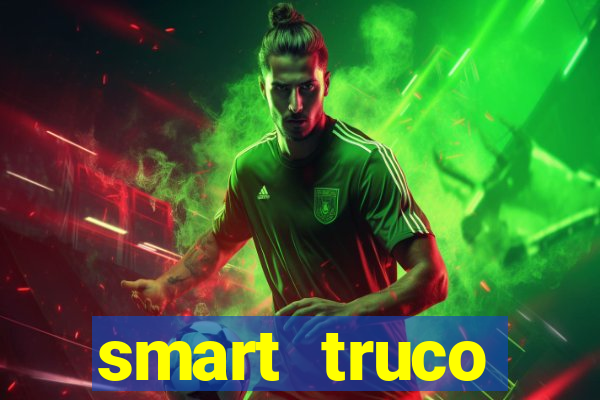 smart truco paulista e mineiro